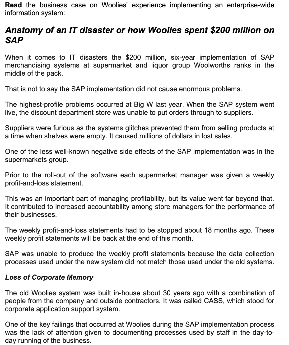 1. Read the business case on Woolies' experience