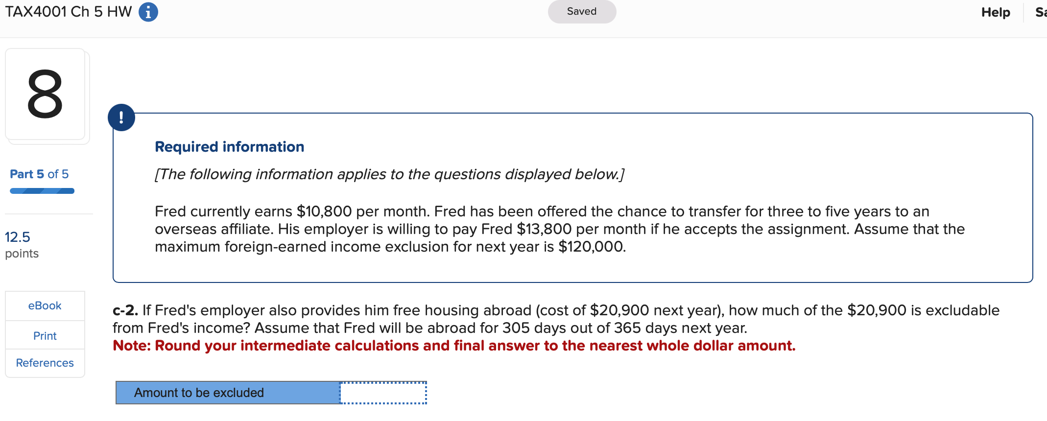 Chapter 5: TAX4001Ch 8 HW @ Saved Help Sa Check