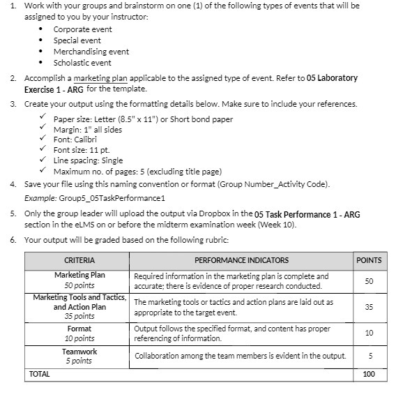 1. Work with your groups and brainstorm on one