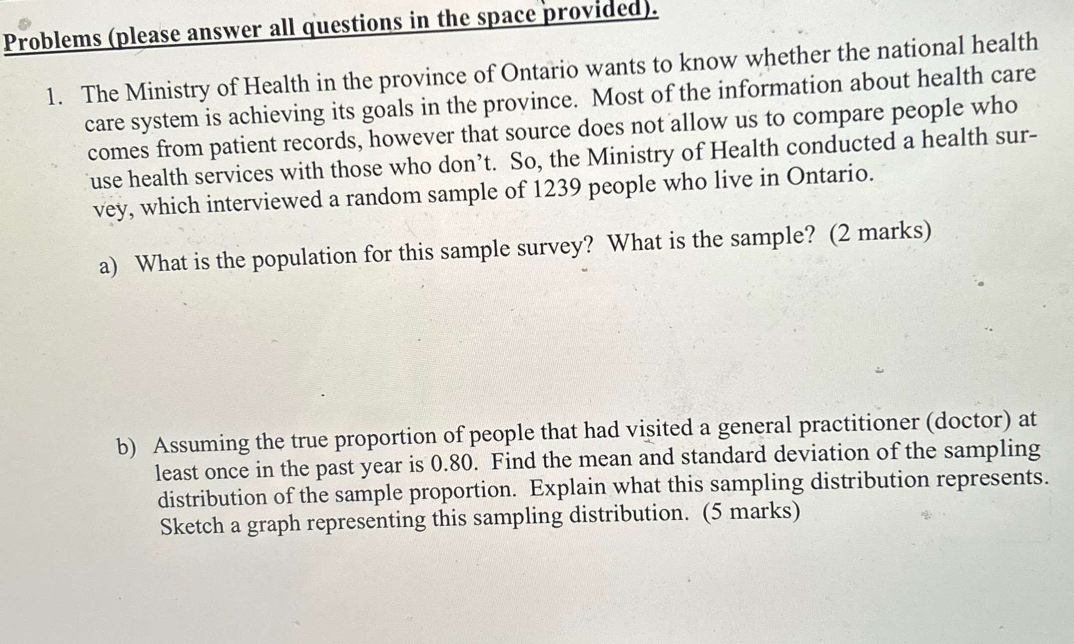 Problems (please answer all questions in the