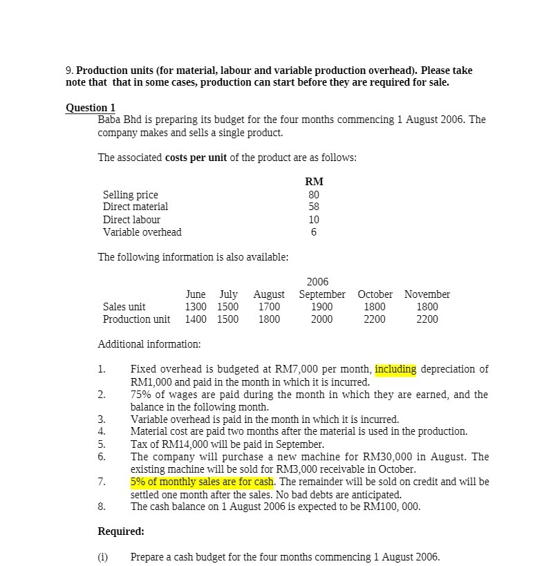 9. Production units (for material, labour and