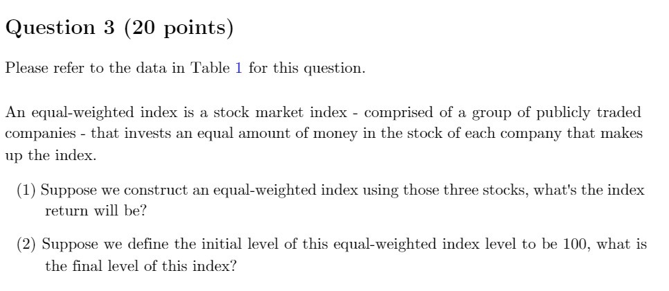Question 3 (20 points) Please refer to the data