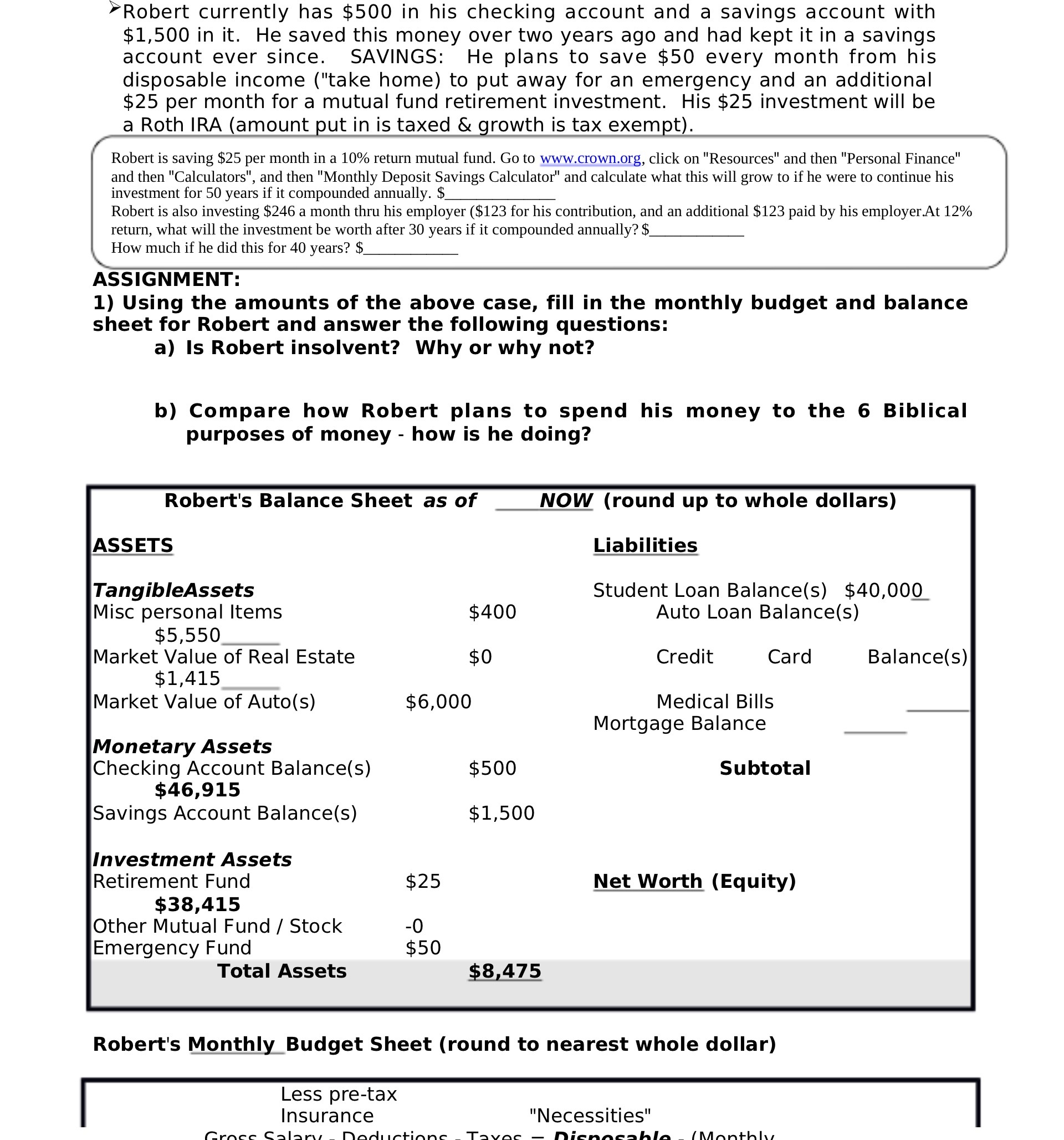 Robert currently has $500 in his checking account
