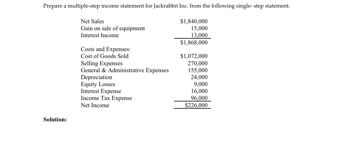 Prepare a multiple-step income statement for