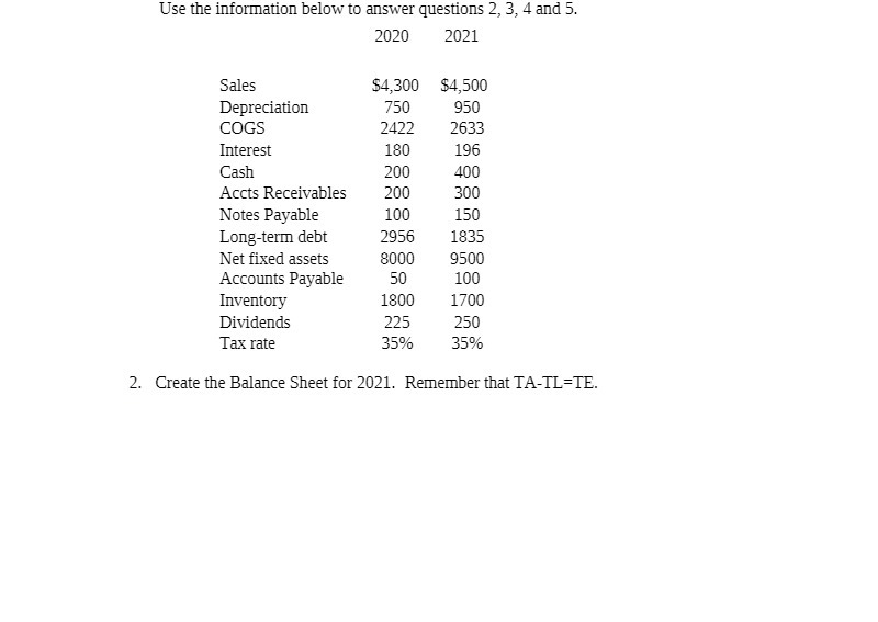 Use the information below to answer questions 2,