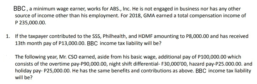 tax solving problem BBC, a minimum wage earner,