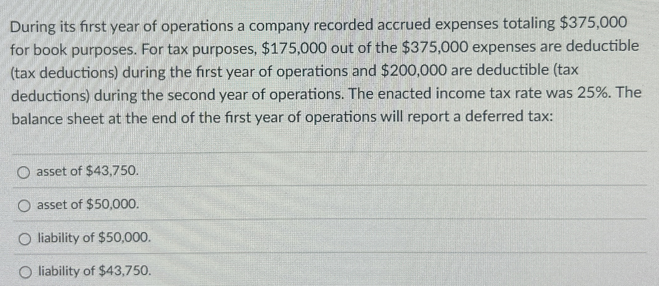 During its first year of operations a company