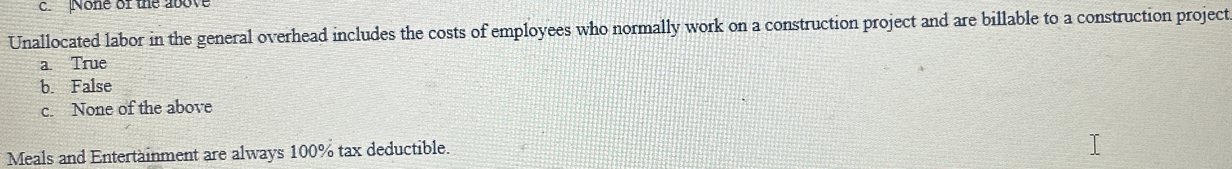 Unallocated labor in the general overhead