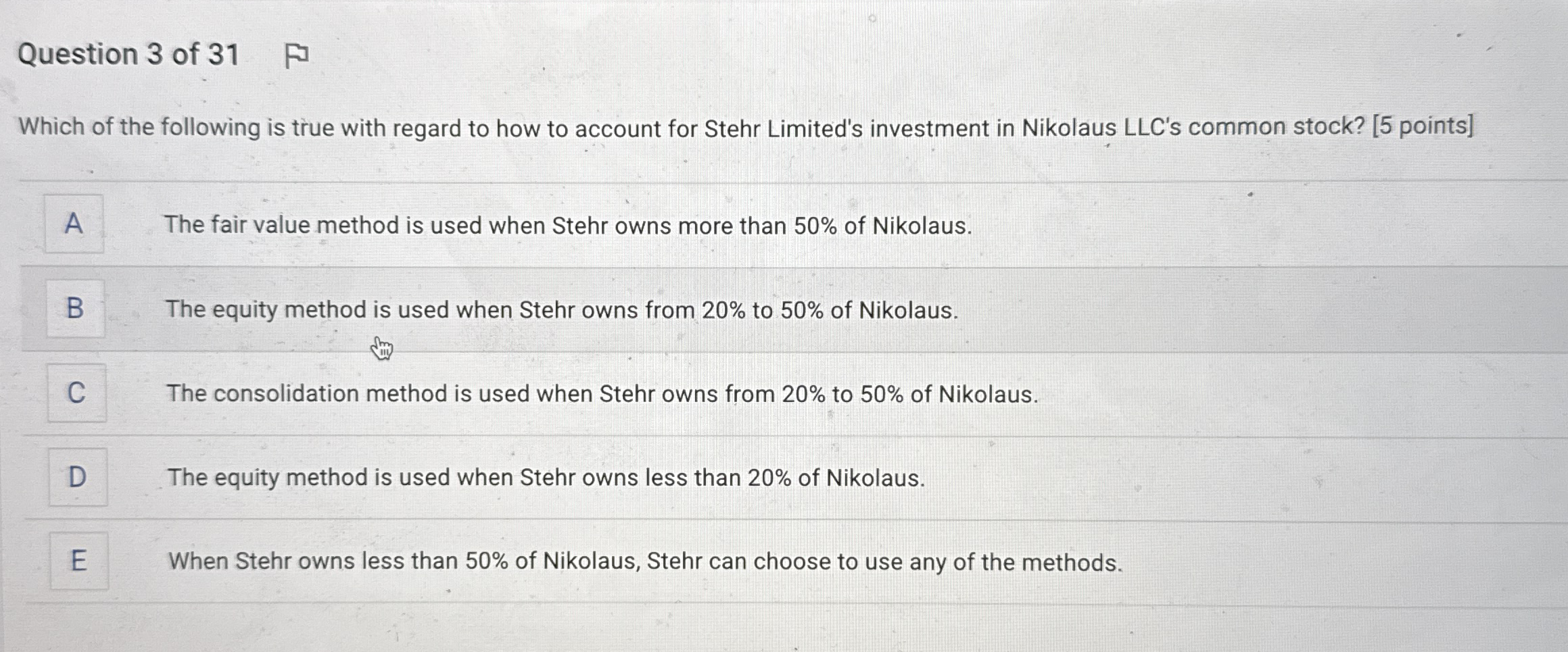 Question 3 of 3 1 Which of the following is true