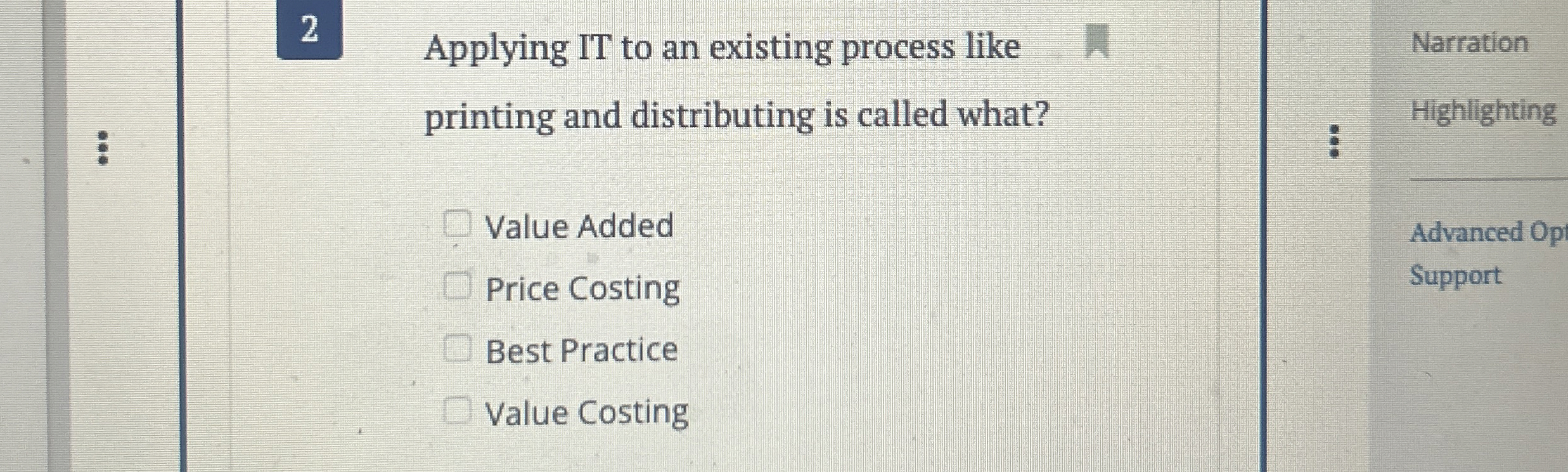 2 Applying IT to an existing process like