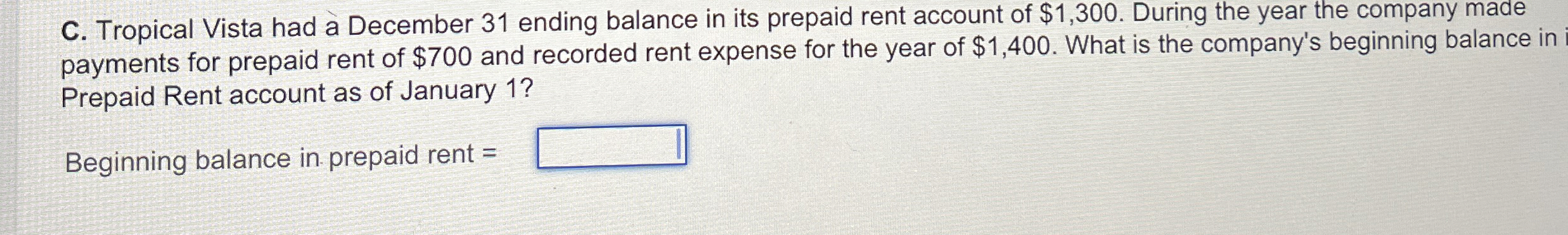 C . Tropical Vista had a December 3 1 ending