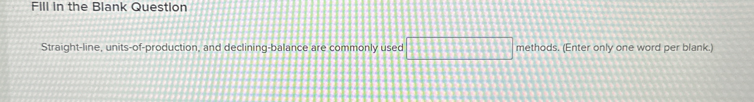 FIII In the Blank Question Straight - line, units