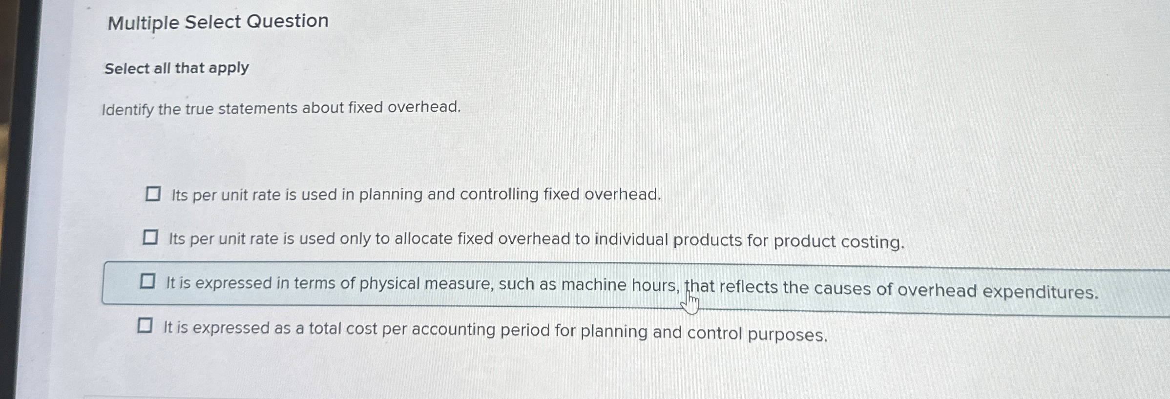 Multiple Select Question Select all that apply