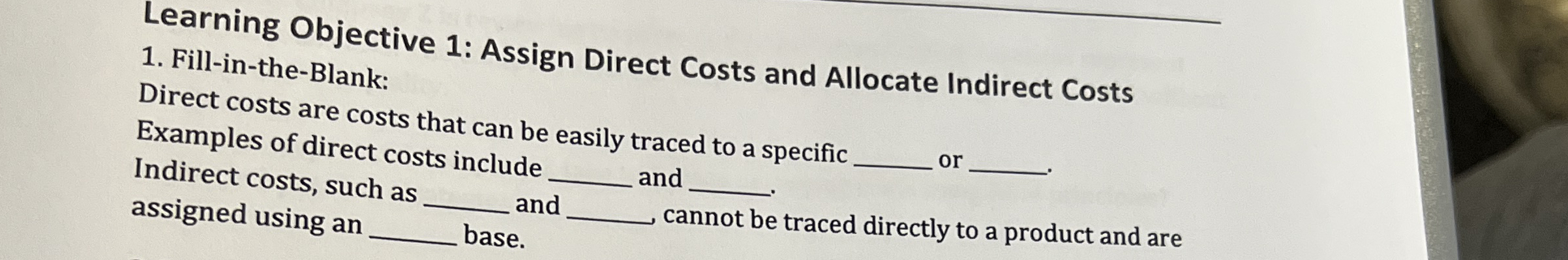 Learning Objective 1 : Assign Direct Costs and
