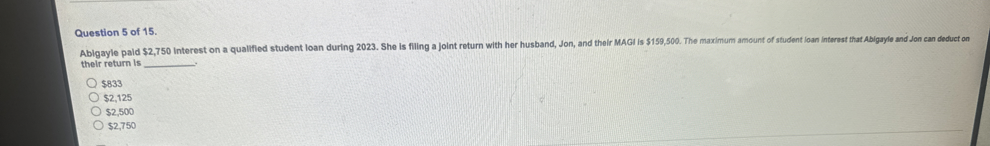 Question 5 of 1 5 . Ablgayle pald $ 2 , 7 5 0