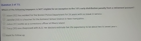 Question 3 of 1 5 Which of the following