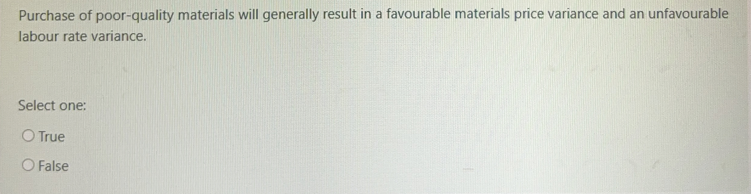 Purchase of poor - quality materials will