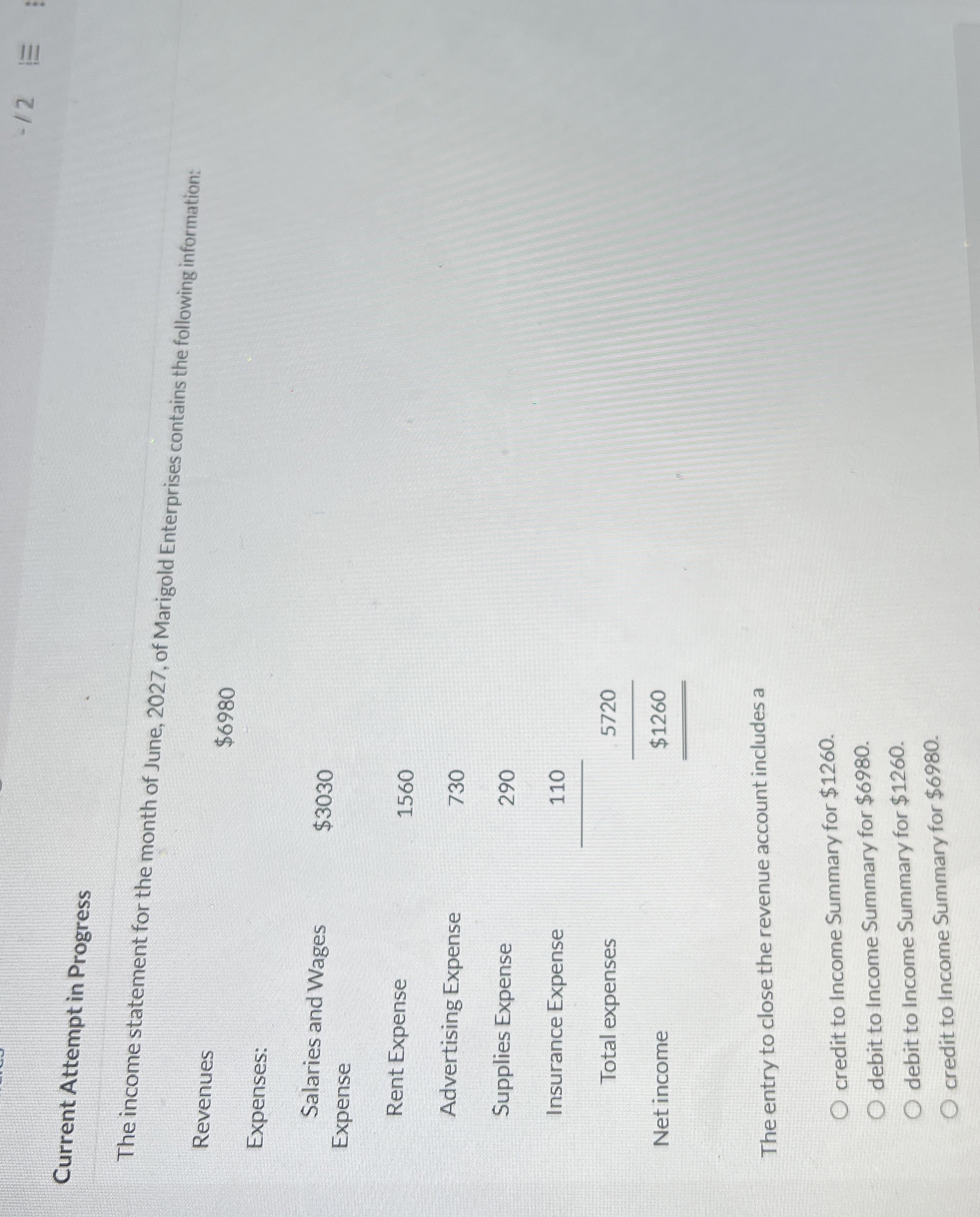 Current Attempt in Progress The income statement