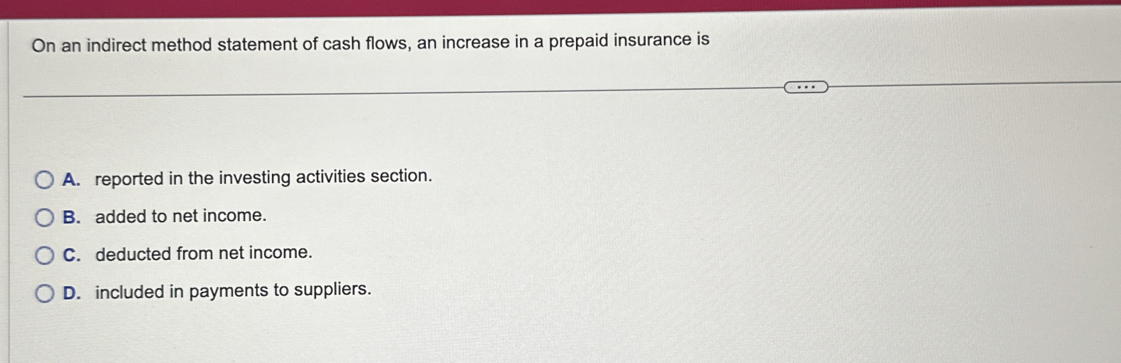 On an indirect method statement of cash flows, an