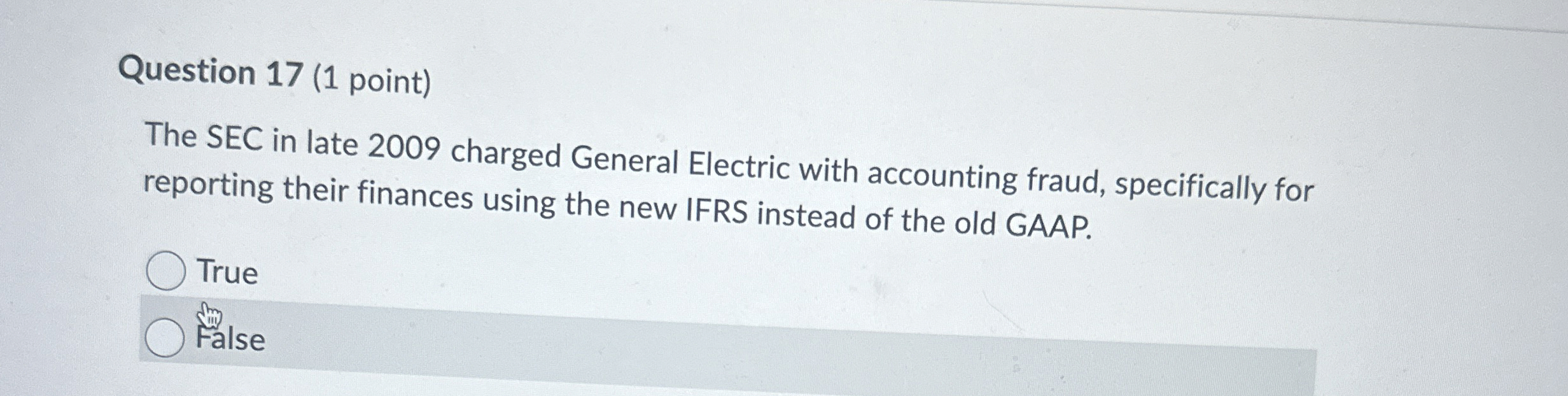 Question 1 7 ( 1 point ) The SEC in late 2 0 0 9