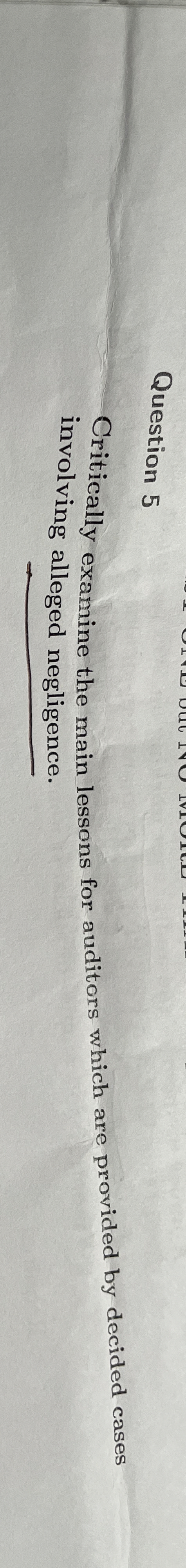 Question 5 Critically examine the main lessons