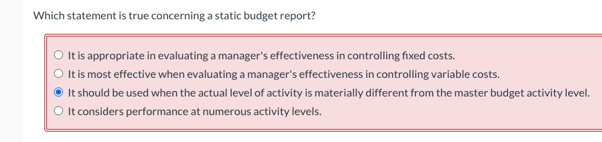 Which statement is true concerning a static