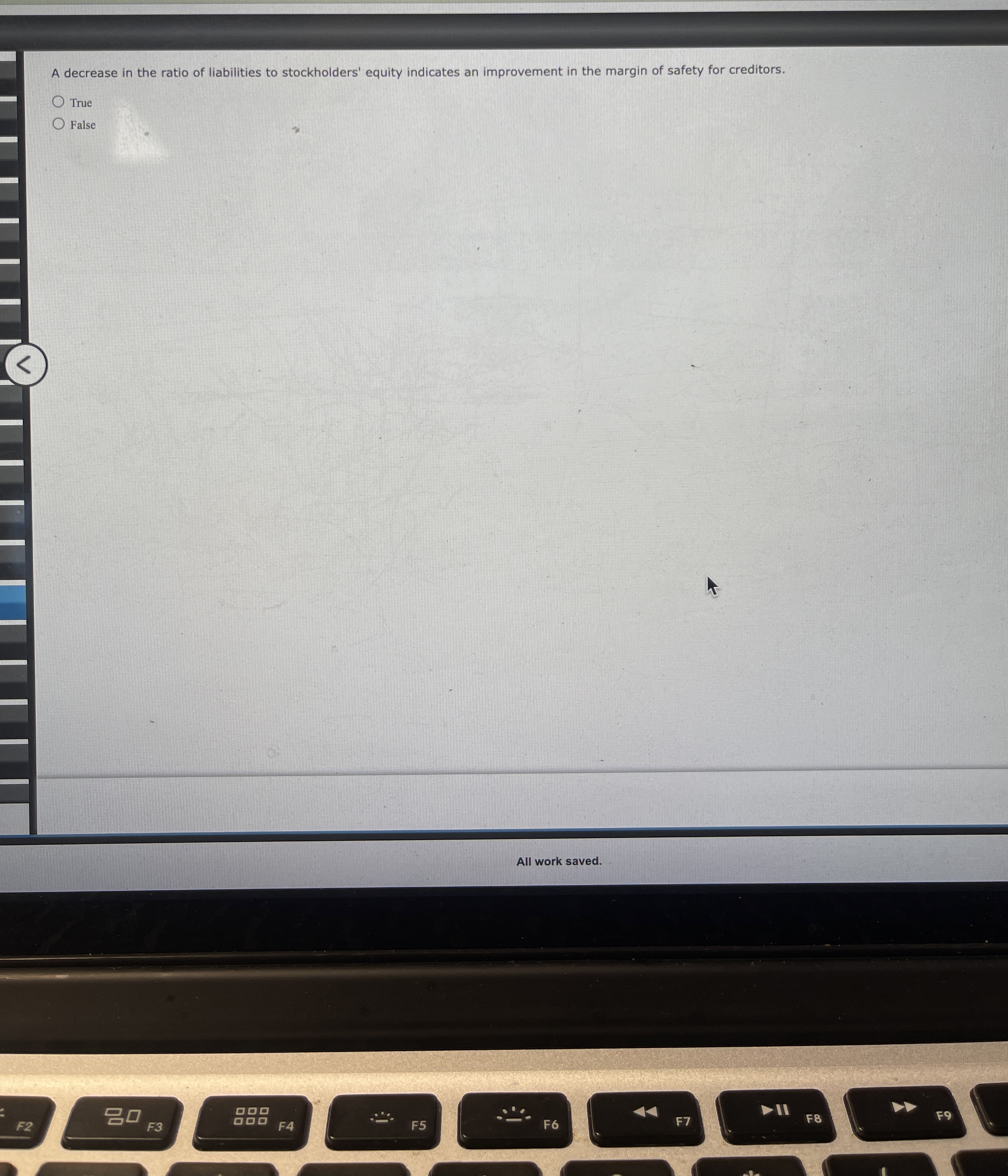 A decrease in the ratio of liabilities to