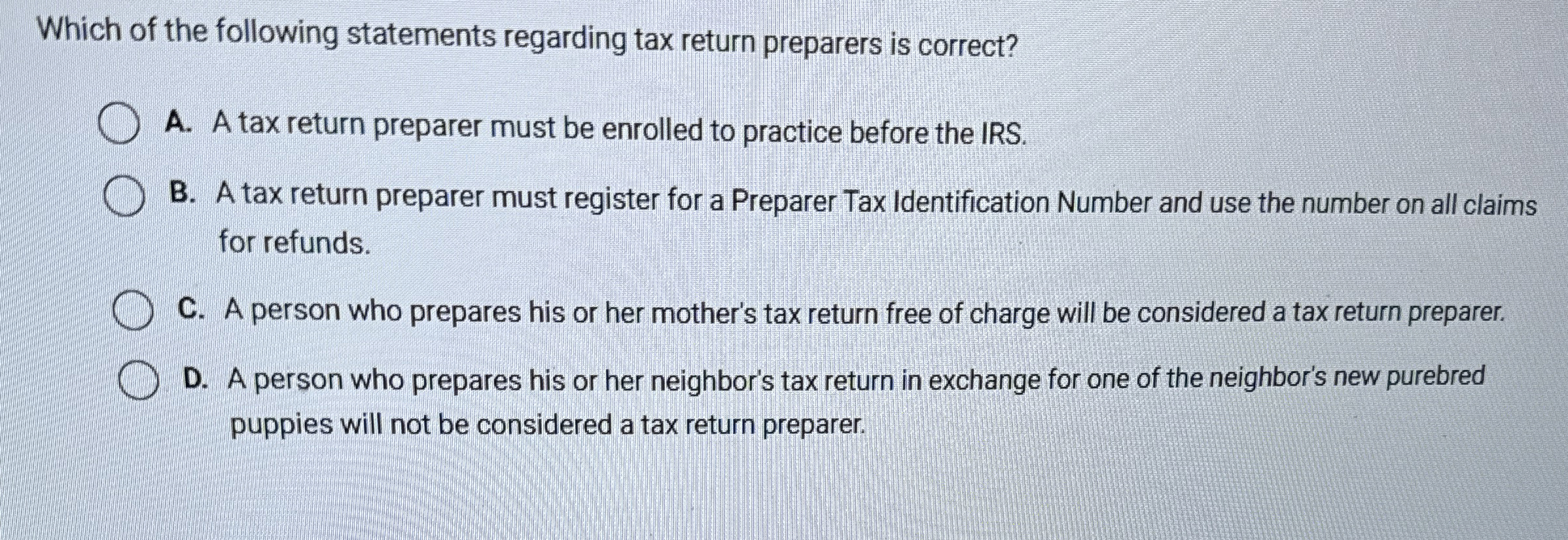 Which of the following statements regarding tax