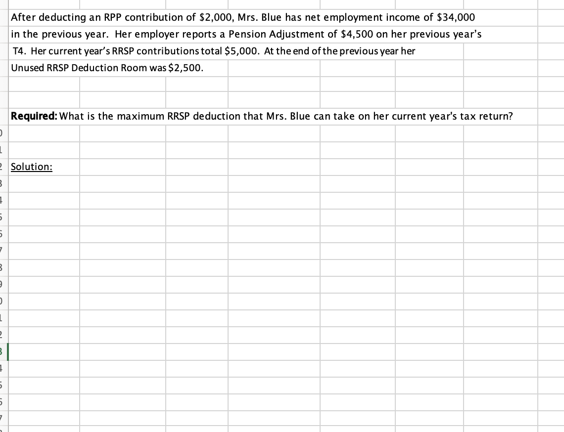 After deducting an RPP contribution of \ ( \ $ 2