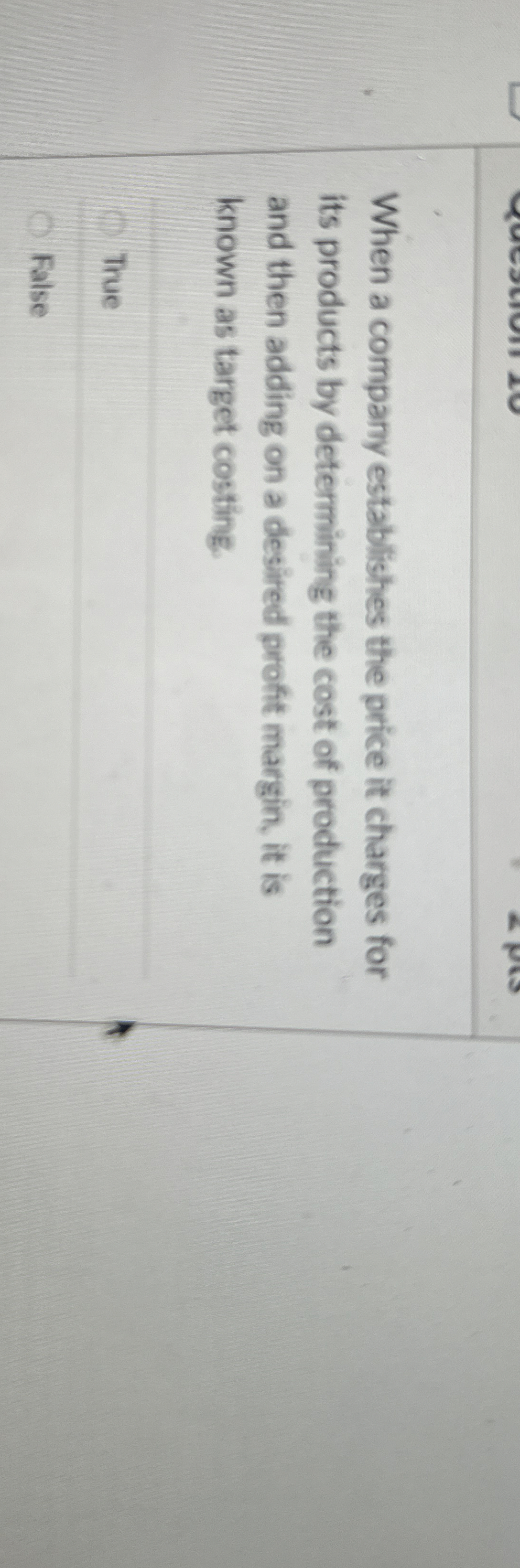 When a company establishes the price it charges