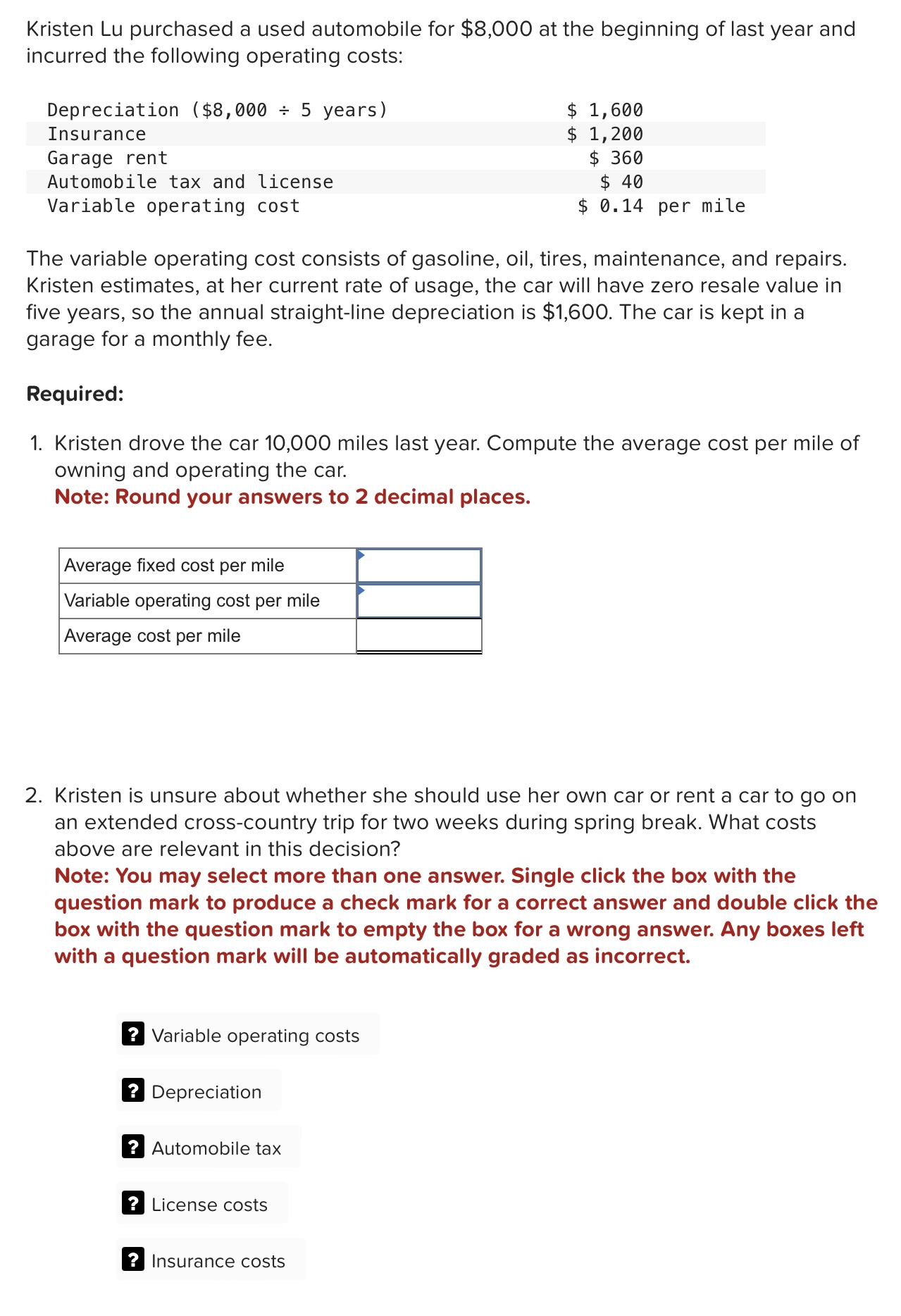 Kristen Lu purchased a used automobile for \ $ 8