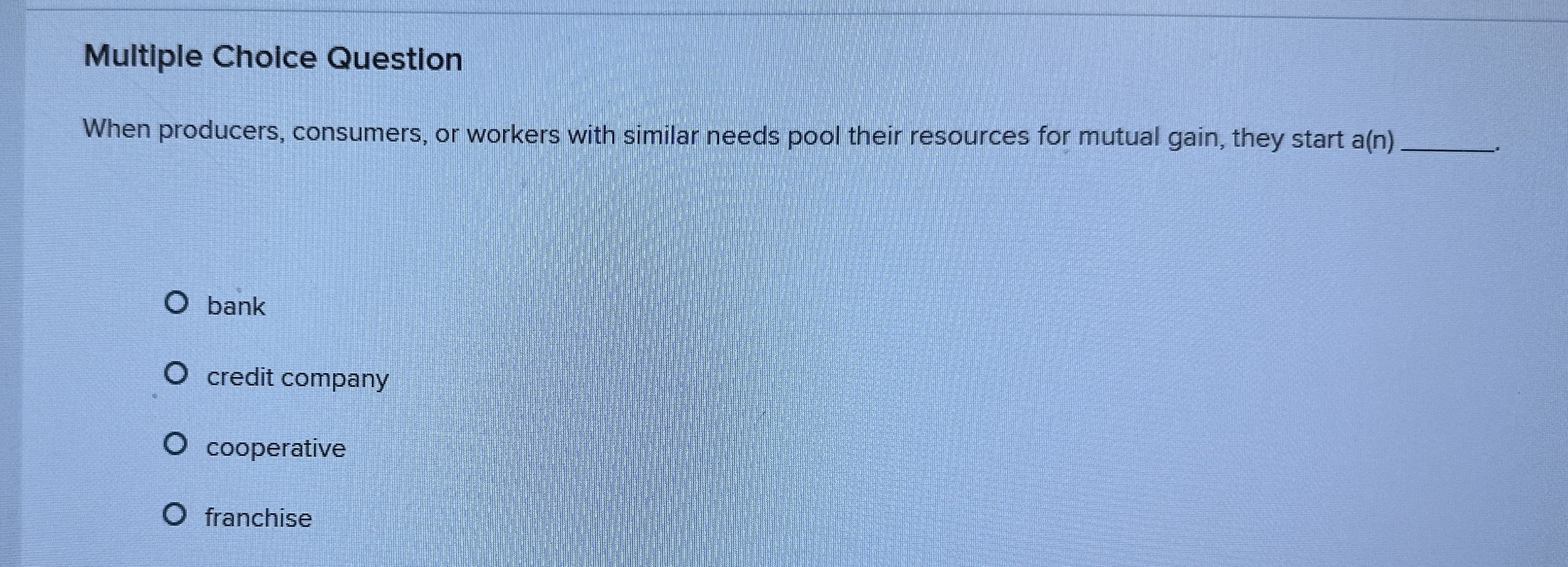 Multiple Choice Question When producers,