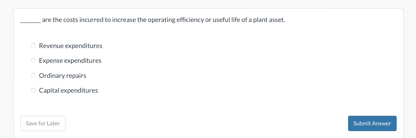 are the costs incurred to increase the operating