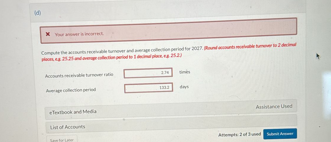 ( d ) Your answer is incorrect. Compute the