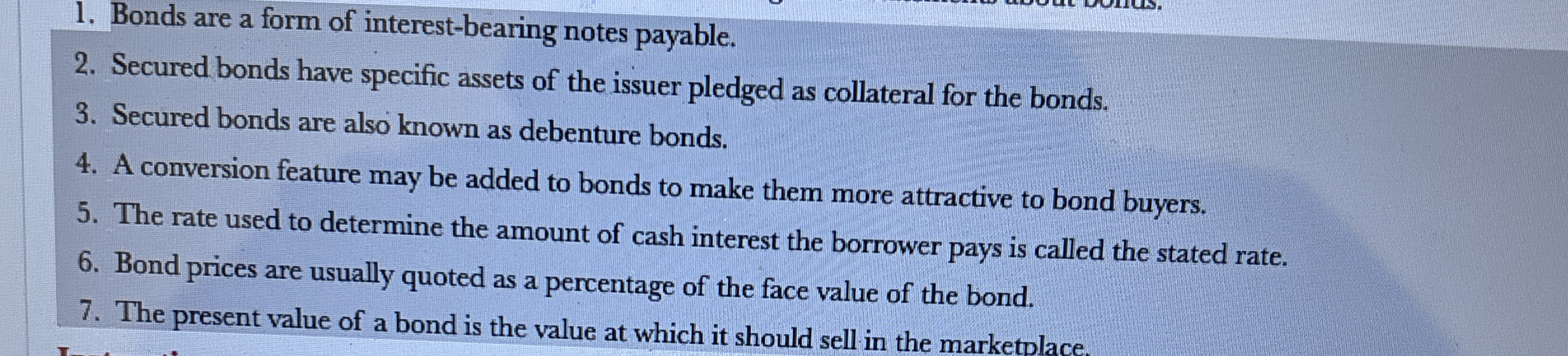 Bonds are a form of interest - bearing notes