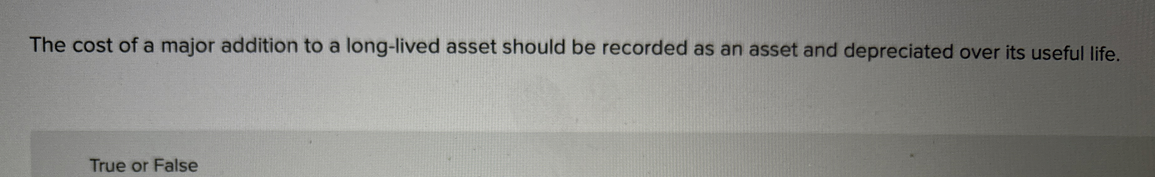The cost of a major addition to a long - lived