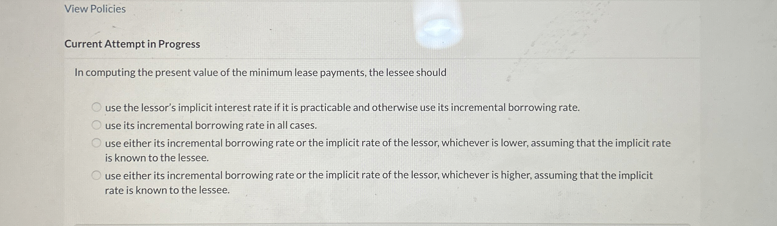 View Policies Current Attempt in Progress In