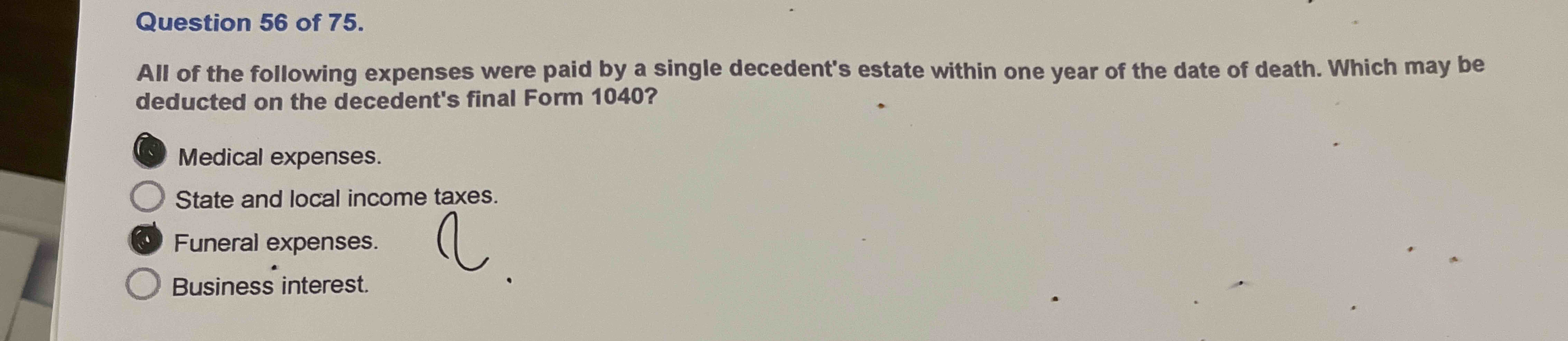 Question 5 6 of 7 5 . All of the following