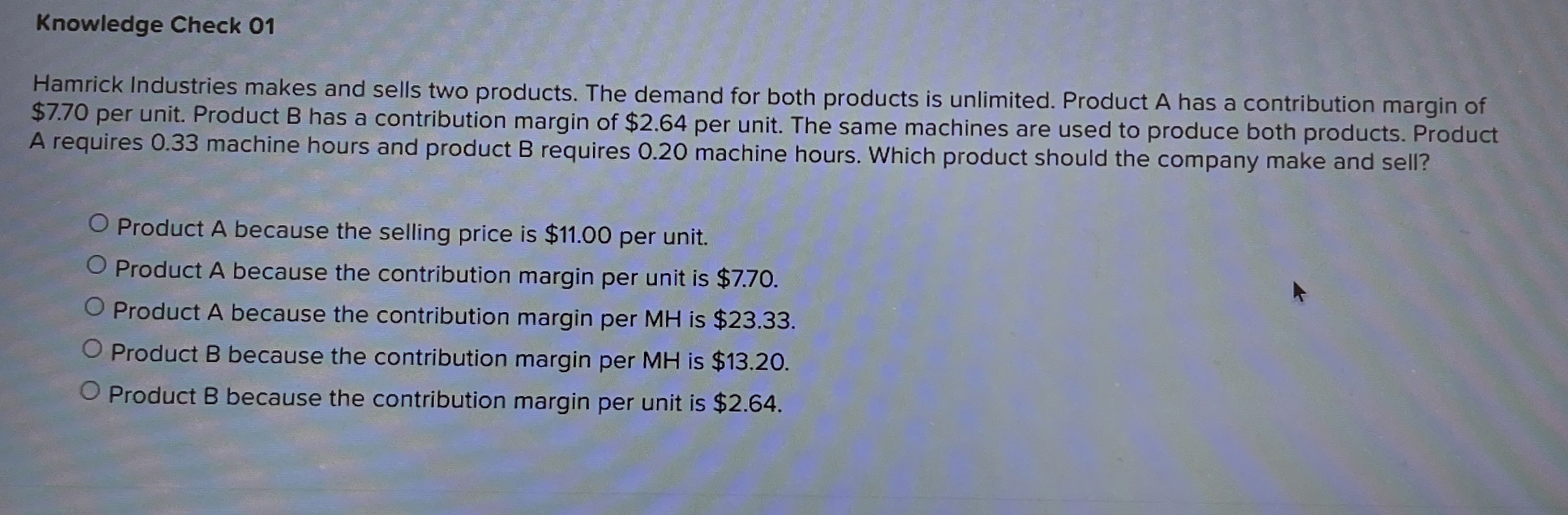 Knowledge Check 0 1 Hamrick Industries makes and