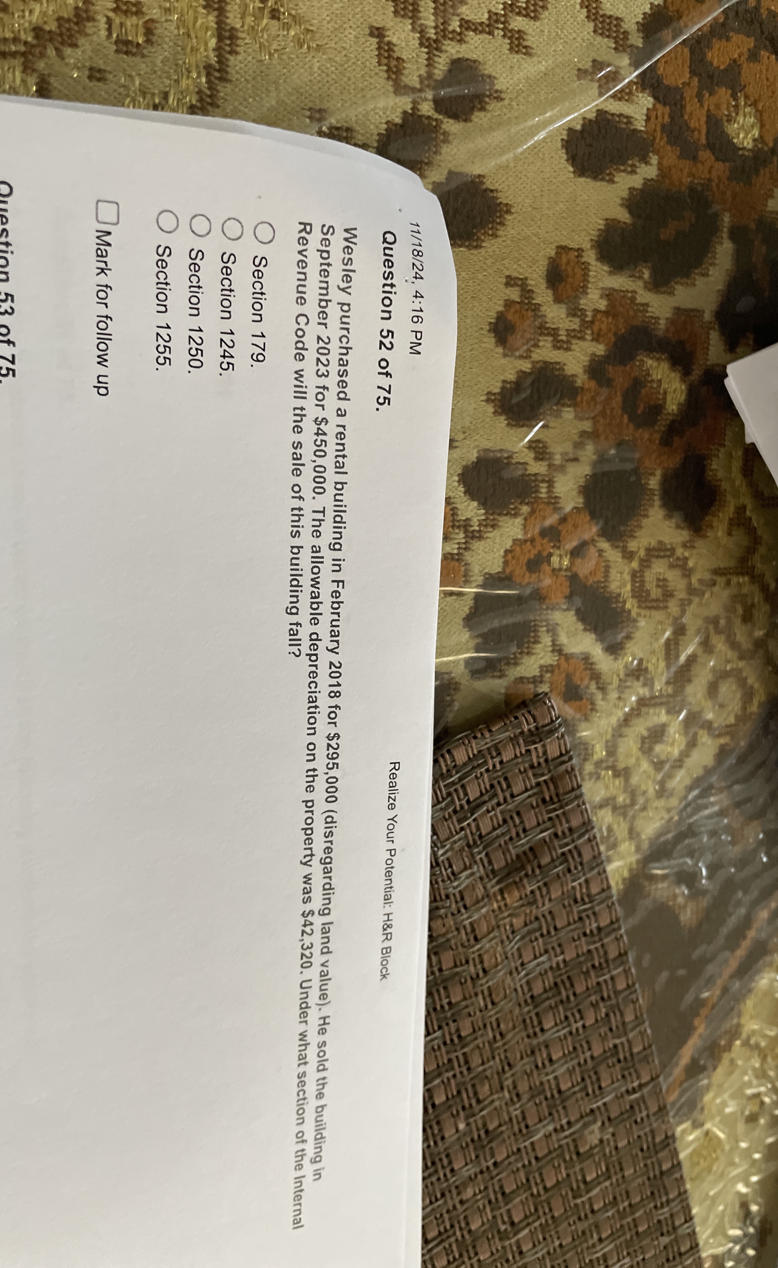 1 1 / 1 8 / 2 4 , 4 : 1 6 PM Question 5 2 of 7 5