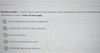 Multiple Answer: In relationship to revenue cycle