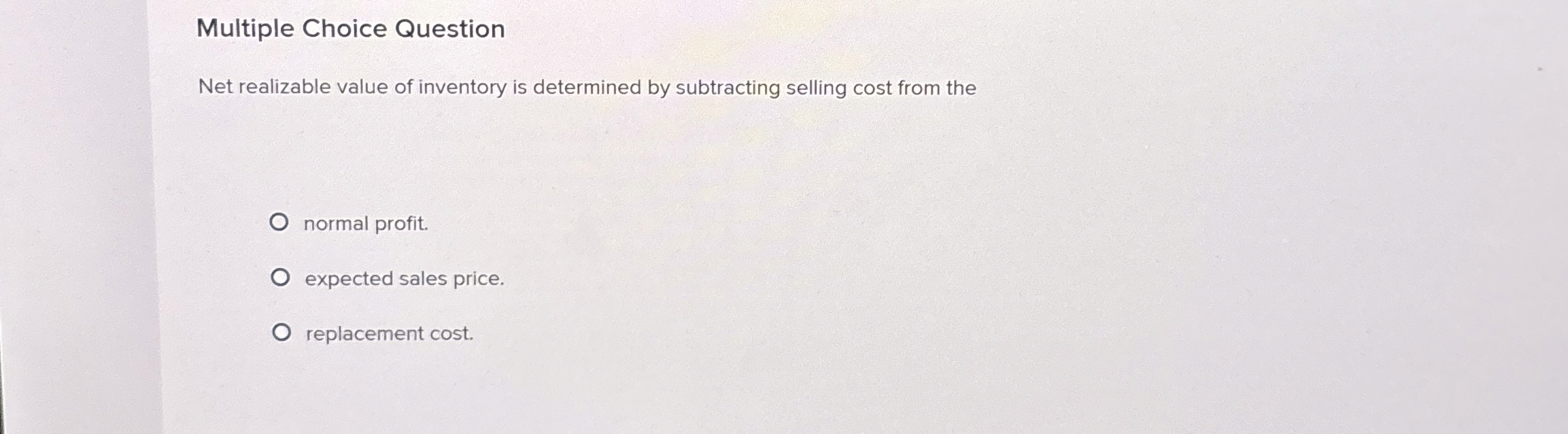 Multiple Choice Question Net realizable value of