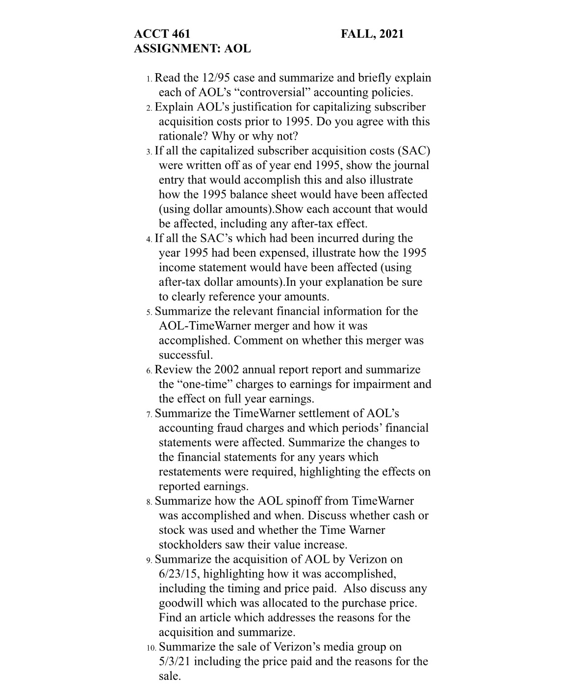 ACCT 461 FALL, 2021 ASSIGNMENT: AOL 1. Read the