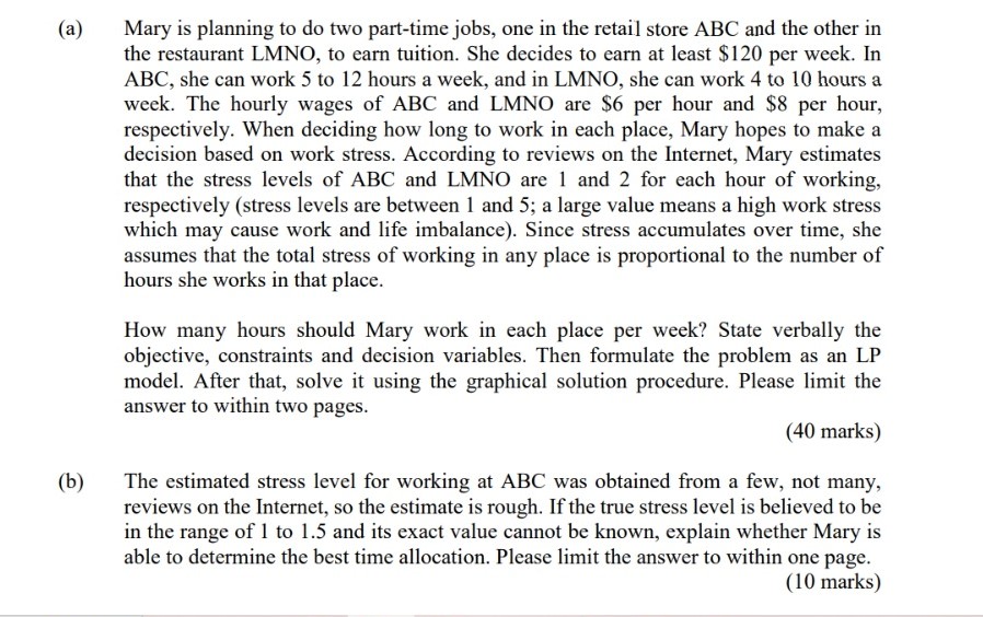 (a) (13} Mary is planning to do two part-time