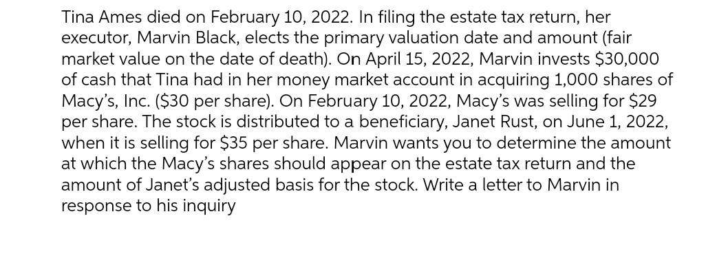 Tina Ames died on February 10, 2022. In filing
