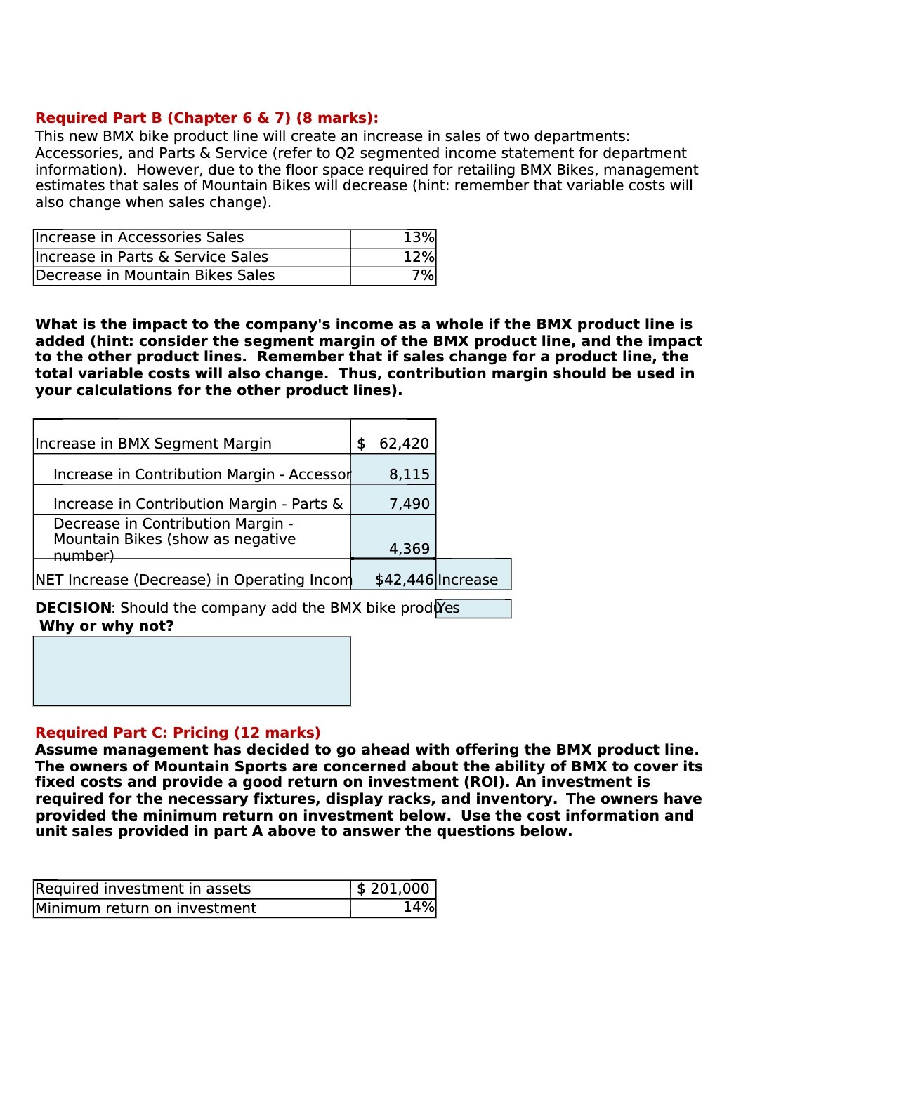Required Part B (Chapter 6 6: 7) (8 marks): This