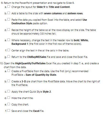 Need guidance to complete the following steps 7.