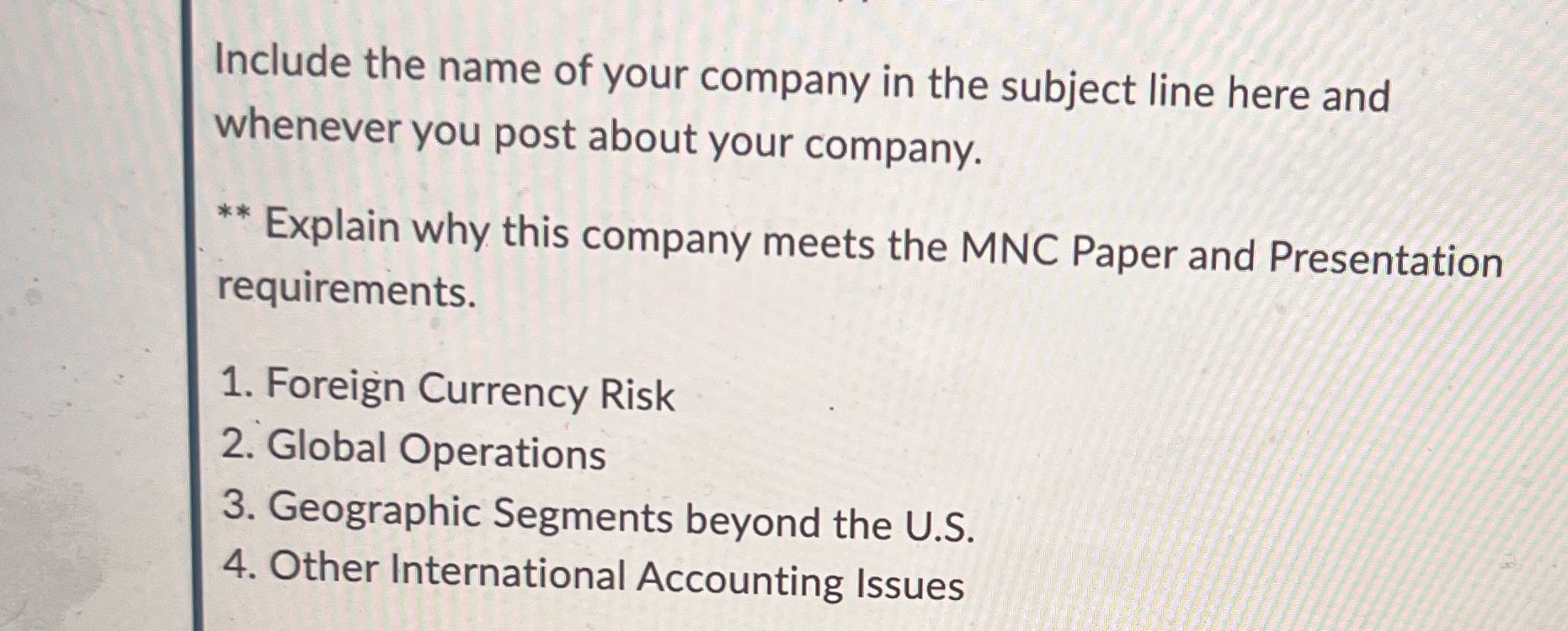 I have an assignment which is called SEC 10-K MNC