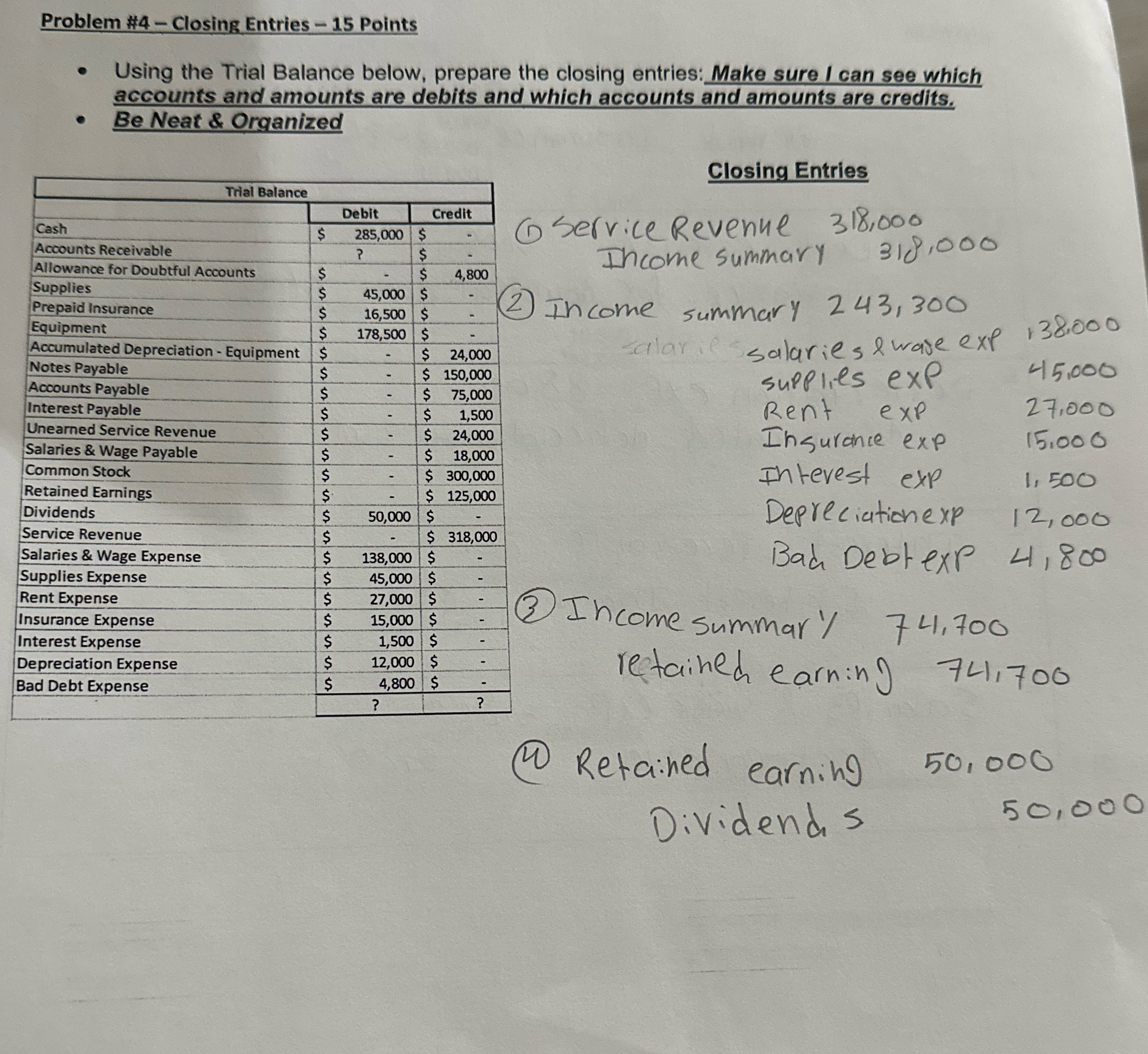 What to put in the question mark boxes Problem #4