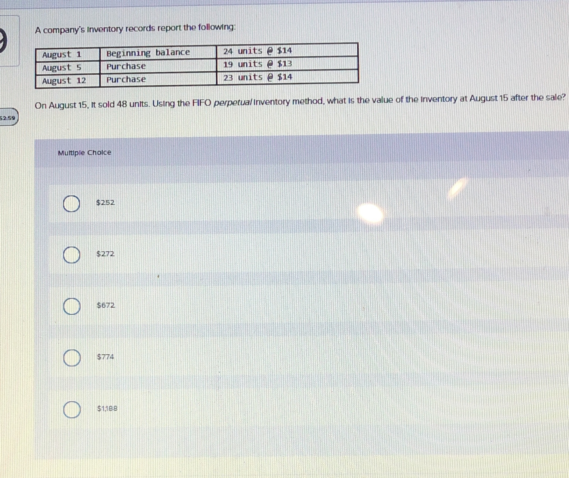 9 A company's Inventory records report the